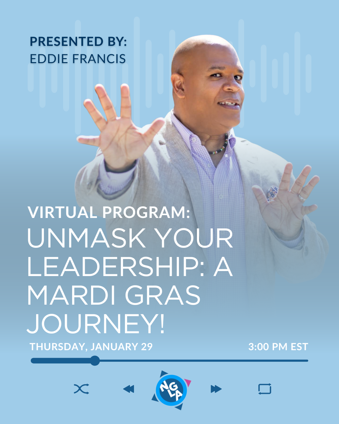 Unmask Your Leadership A Mardi Gras Journey! Podcast Cover